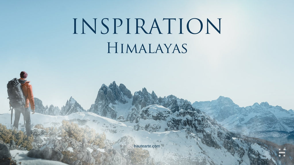 Design Inspiration from Himalayas - HAUTE ARTE